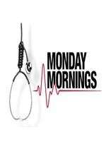 Watch Monday Mornings Fmovies