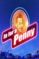 Watch In For A Penny Fmovies