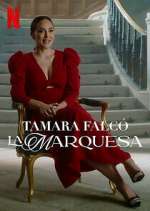 Watch Tamara FalcÃ³: La Marquesa Fmovies