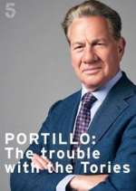 Watch Portillo: The Trouble with the Tories Fmovies