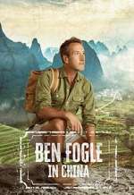 Watch Ben Fogle in China Fmovies