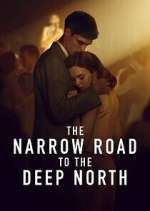 Watch The Narrow Road to the Deep North Fmovies