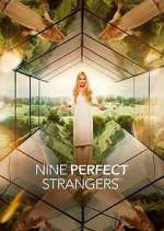 Watch Nine Perfect Strangers Fmovies