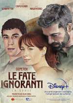 Watch Le fate ignoranti Fmovies
