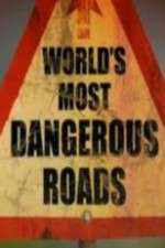 Watch World's Most Dangerous Roads Fmovies