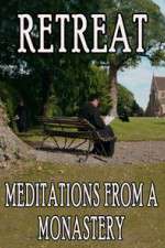 Watch Retreat Meditations from a Monastery Fmovies