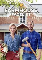 Watch Farmhouse Facelift Fmovies
