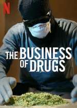 Watch The Business of Drugs Fmovies