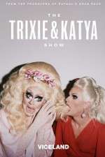 Watch The Trixie and Katya Show Fmovies