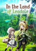 Watch In the Land of Leadale Fmovies