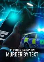 Watch Operation Dark Phone: Murder by Text Fmovies