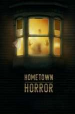 Watch Hometown Horror Fmovies