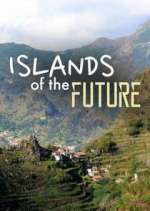 Watch Islands of the Future Fmovies