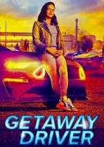 Watch Getaway Driver Fmovies