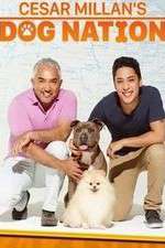 Watch Cesar Millan's Dog Nation Fmovies