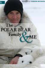 Watch The Polar Bear Family & Me Fmovies