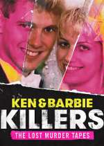 Watch Ken and Barbie Killers: The Lost Murder Tapes Fmovies