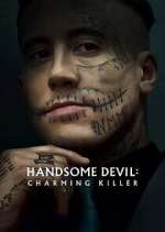 Watch Handsome Devil: Charming Killer Fmovies