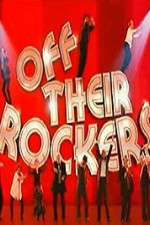 Watch Off Their Rockers UK Fmovies