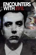 Watch Encounters with Evil Fmovies