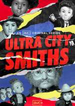 Watch Ultra City Smiths Fmovies