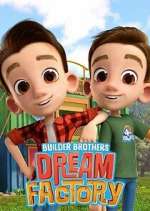 builder brothers\' dream factory tv poster