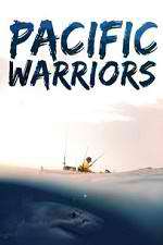 Watch Pacific Warriors Fmovies