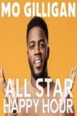 Watch Mo Gilligan\'s All Star Happy Hour Fmovies