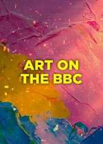 Watch Art on the BBC Fmovies