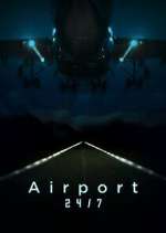Watch Airport 24/7 Fmovies