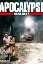 Watch Apocalypse: The Second World War Fmovies