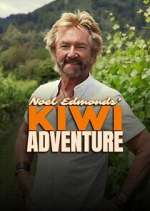Watch Noel Edmonds\' Kiwi Adventure Fmovies
