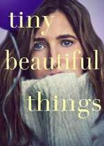 Watch Tiny Beautiful Things Fmovies