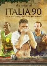 Watch Italia 90: Four Weeks That Changed the World Fmovies