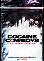 Watch Cocaine Cowboys: The Kings of Miami Fmovies