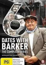 Watch Six Dates with Barker Fmovies