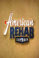 Watch American Rehab: Detroit Fmovies