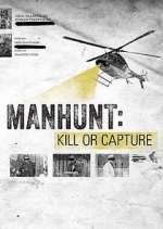 Watch Manhunt: Kill or Capture Fmovies