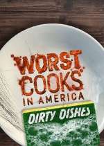 Watch Worst Cooks in America: Dirty Dishes Fmovies