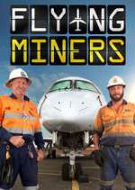 Watch Flying Miners Fmovies