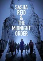 Watch Sasha Reid and the Midnight Order Fmovies