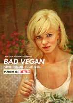 Watch Bad Vegan: Fame. Fraud. Fugitives. Fmovies