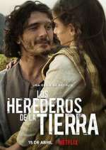 Watch Los herederos de la tierra Fmovies