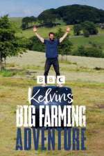 Watch Kelvin\'s Big Farming Adventure Fmovies