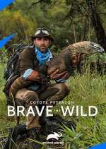 Watch Coyote Peterson: Brave the Wild Fmovies