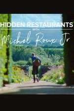 Watch Hidden Restaurants with Michel Roux Jr Fmovies