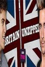 Watch Britain Unzipped Fmovies