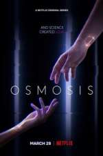 Watch Osmosis Fmovies