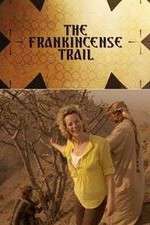 Watch The Frankincense Trail Fmovies