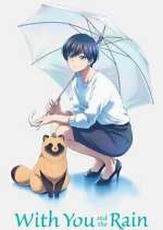 Watch With You and the Rain Fmovies